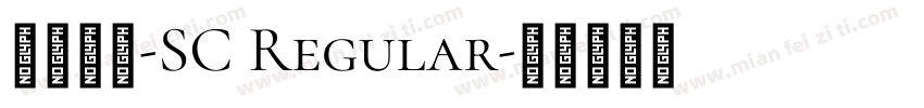华文报隶-SC Regular字体转换